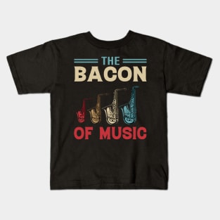 The Bacon of Music Design Saxophone Kids T-Shirt